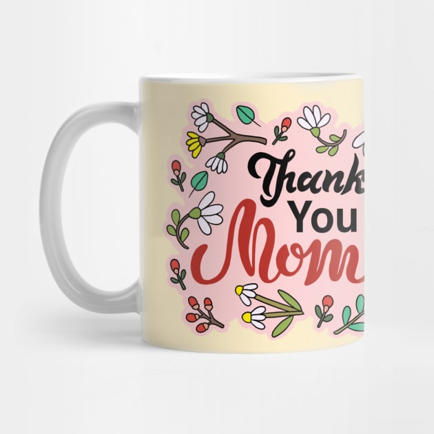 Thank you mom! by IdinDesignShop